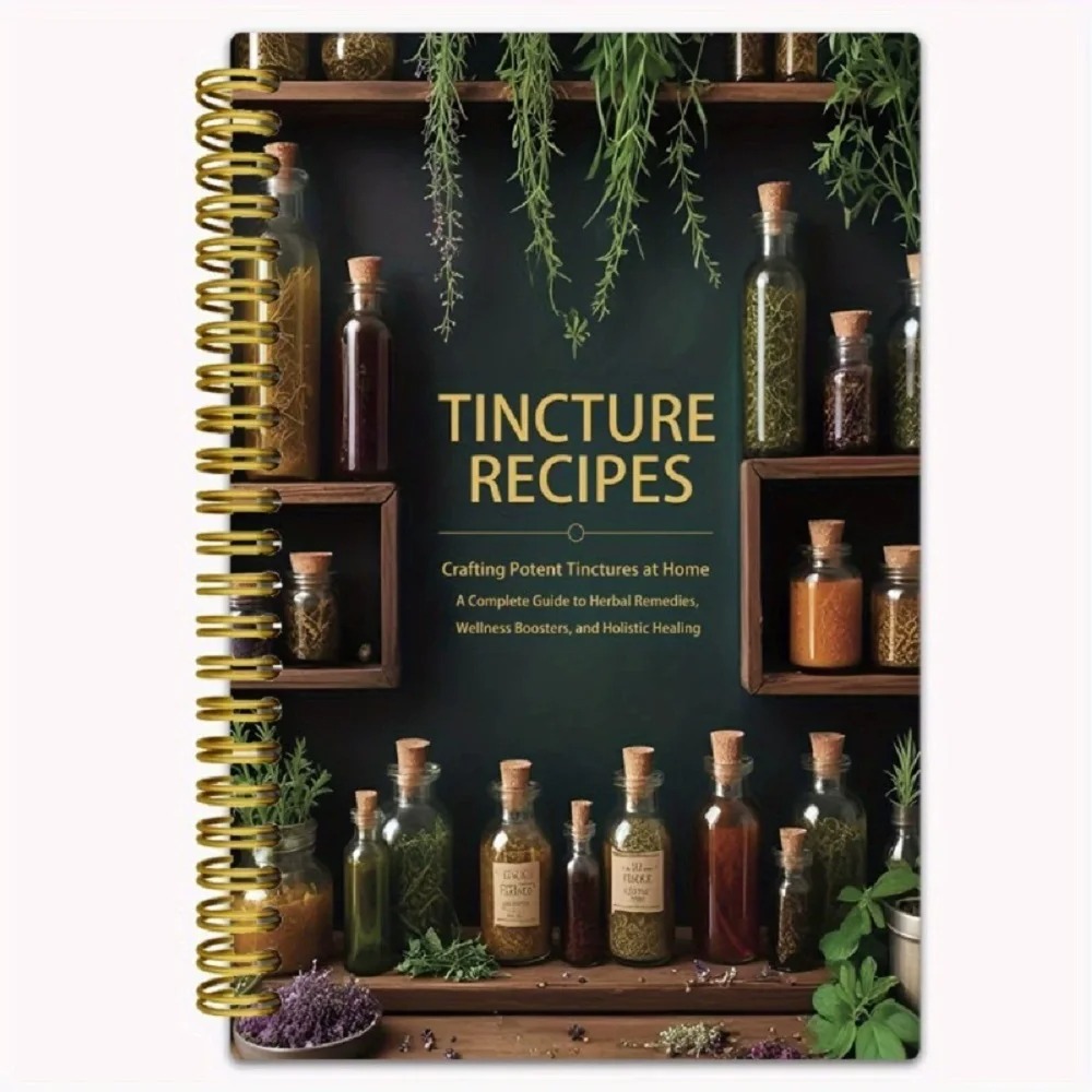 Tincture Recipes Book Crafting - Herbal Wellness Guide บทวิจารณ์และราคา